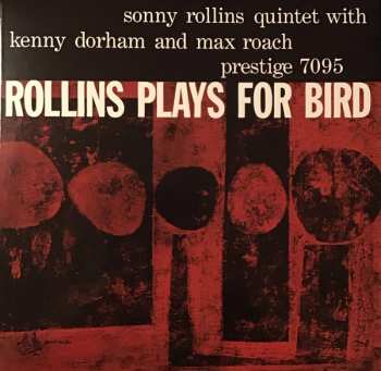 LP Max Roach: Rollins Plays For Bird
