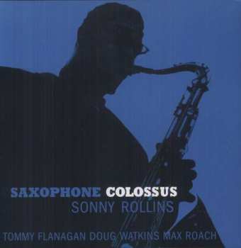 LP Sonny Rollins: Saxophone Colossus LTD