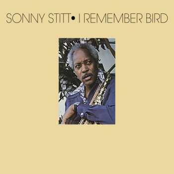 Album Sonny Stitt: I Remember Bird・ A Tribute To Duke Ellington