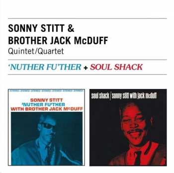 CD Brother Jack McDuff: 'Nuther Fu'ther + Soul Shack