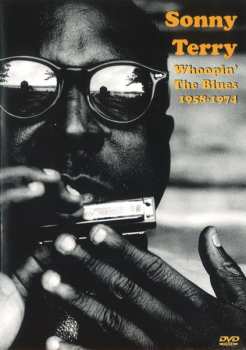 Album Sonny Terry: Whoopin' The Blues 1958-1974