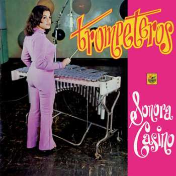 LP Sonora Casino: Trompeteros