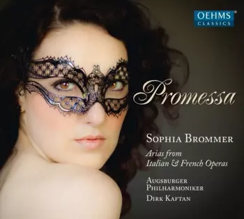 Promessa: Arias From Italian & French Operas