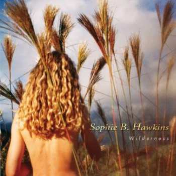 Album Sophie B. Hawkins: Wilderness