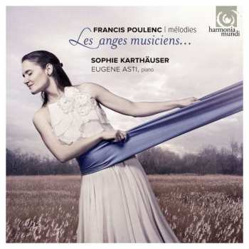 CD Francis Poulenc: Les Anges Musiciens