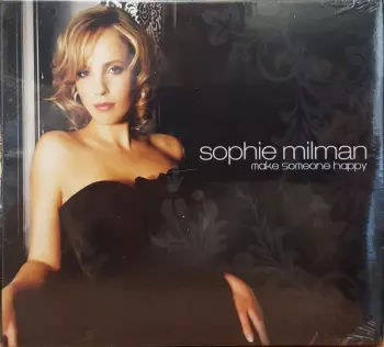 Sophie Milman: Make Someone Happy