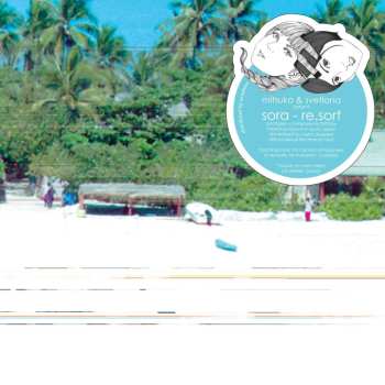 CD Sora: Re.sort LTD