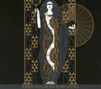 Album Soror Dolorosa: Blind Scenes