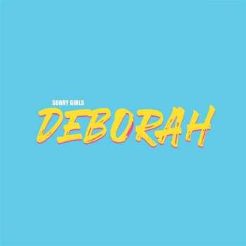 Album Sorry Girls: Deborah