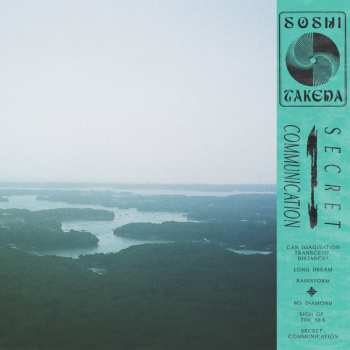 LP Soshi Takeda: Secret Communication