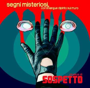 2LP Sospetto: Segni Misteriosi, Con Il Sangue Dipinto Sul Muro