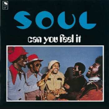 LP S.O.U.L.: Can You Feel It?