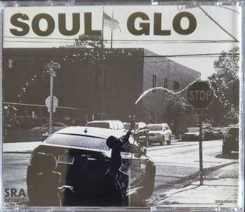CD Soul Glo: The Nigga In Me Is Me + Untitled I & II