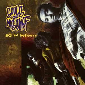 2LP Souls Of Mischief: 93 'Til Infinity
