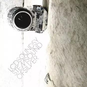 LCD Soundsystem: Sound Of Silver
