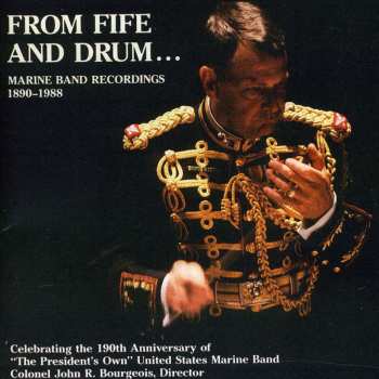 CD Sousa / Weldon / Blankenburg / Us Marine Band: From Fife And Drum