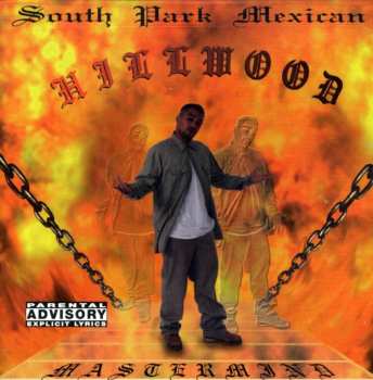 Album South Park Mexican: Hillwood Mastermind