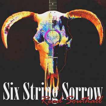 LP Southall: Six String Sorrow