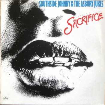 LP Southside Johnny & The Asbury Jukes: Love Is A Sacrifice
