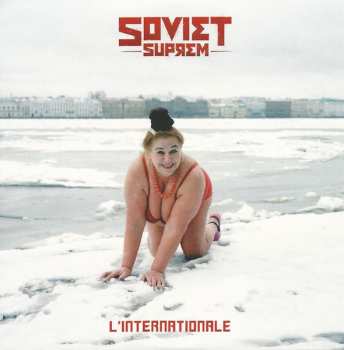 CD Soviet Suprem: L'internationale