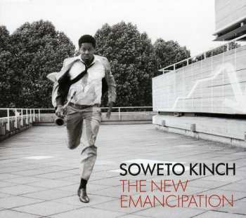 CD Soweto Kinch: The New Emancipation