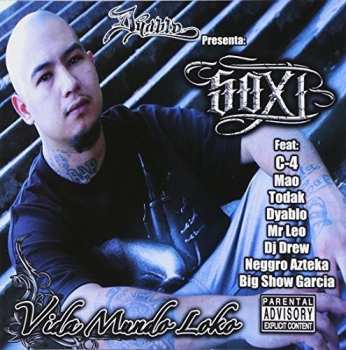Album Soxi: Vida Mundo Loko