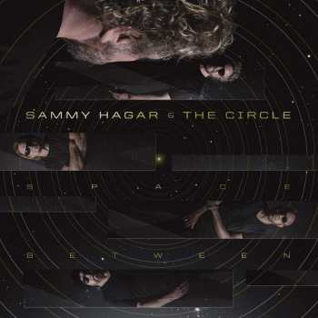 LP Sammy Hagar & The Circle: Space Between