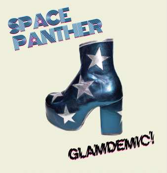 LP Space Panther: Glamdemic!