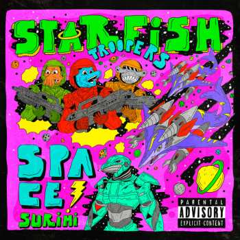 Album Space Surimi: Starfish Troopers