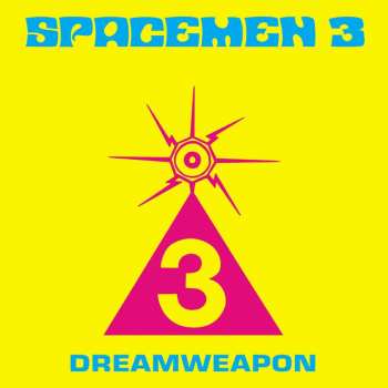 CD Spacemen 3: Dreamweapon