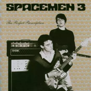 Spacemen 3: The Perfect Prescription
