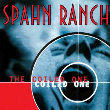 CD Spahn Ranch: The Coiled One