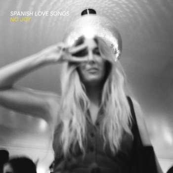CD Spanish Love Songs: No Joy