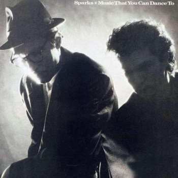 Album Sparks: Music That You Can Dance To