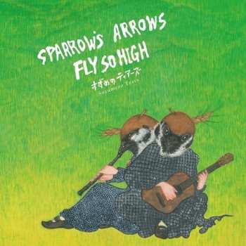 Album Suzumeno Tears: Sparrow's Arrows Fly So High