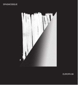 LP Spasmodique: Europa 88 LTD | NUM