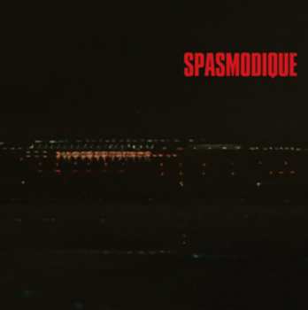 LP Spasmodique: Six LTD | CLR