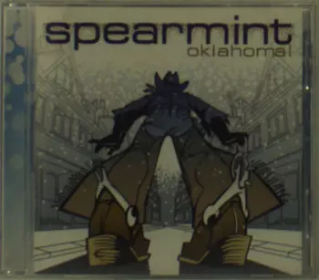 Spearmint: Oklahoma!