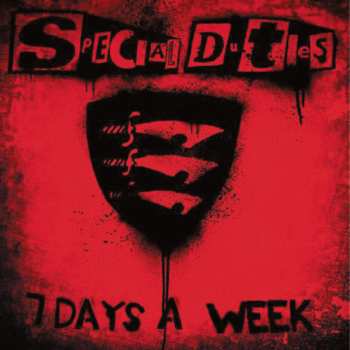LP Special Duties: 7 Days A Week