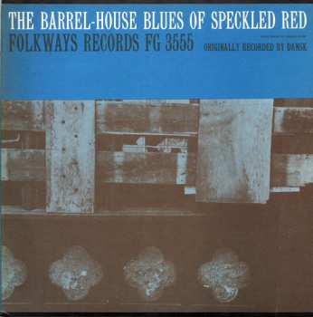 CD Speckled Red: The Barrel-house Blues Of Speckled Red