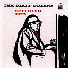 CD Speckled Red: The Dirty Dozens