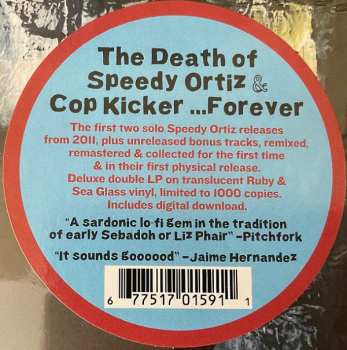 2LP Speedy Ortiz: The Death Of Speedy Ortiz & Cop Kicker .​.​.​Forever CLR | DLX | LTD