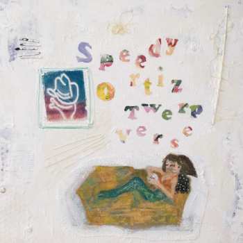 CD Speedy Ortiz: Twerp Verse