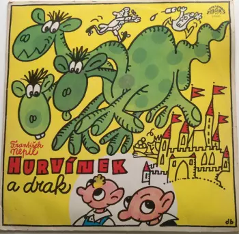 Spejbl & Hurvínek: Hurvínek A Drak