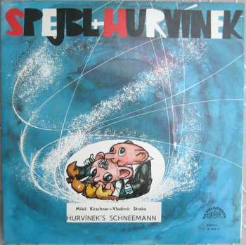 LP Spejbl & Hurvínek: Hurvínek's Schneemann