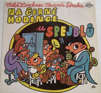 Album Spejbl & Hurvínek: Na Černé Hodince U Spejblů