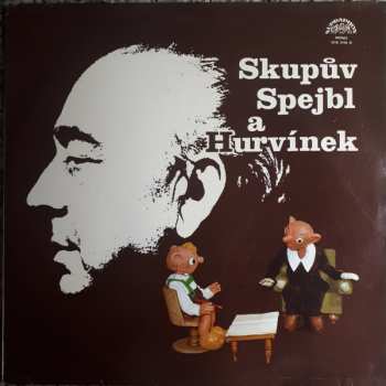 LP Spejbl & Hurvínek: Skupův Spejbl A Hurvínek