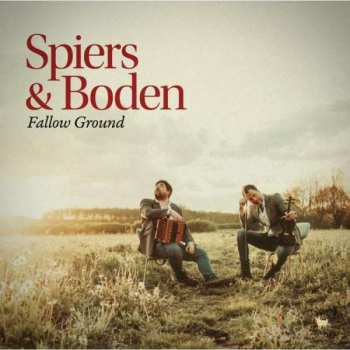 CD Spiers & Boden: Fallow Ground