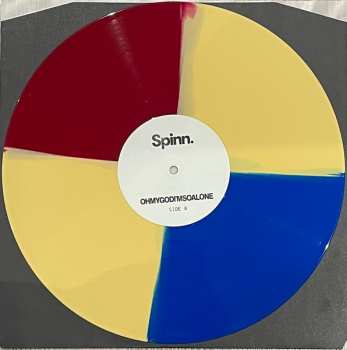 LP SPINN: Oh My God I’m So Alone