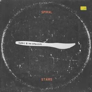 LP/SP Spiral Stairs: Doris & The Daggers DLX